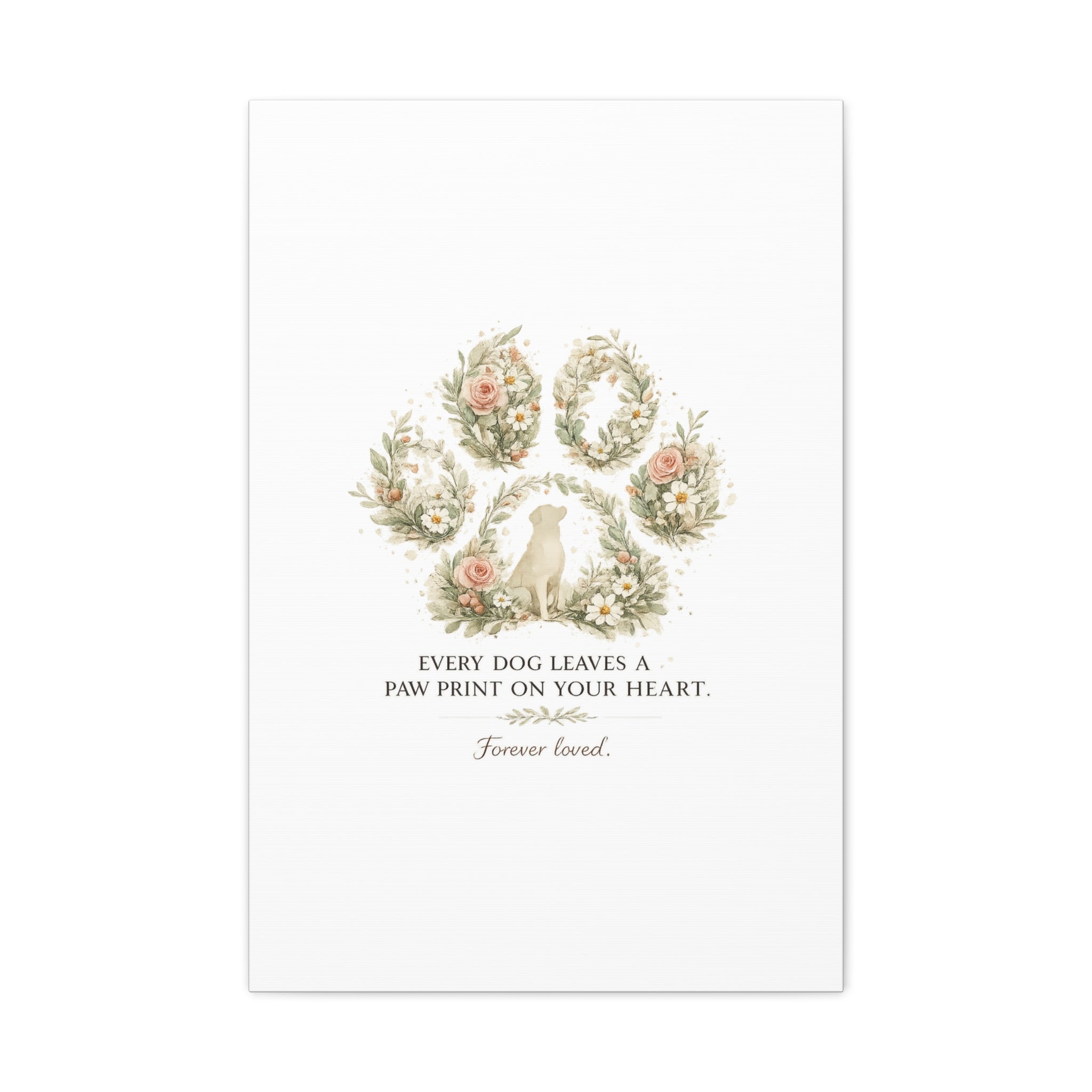 Every Dog Leaves a Paw Print | Matte Canvas, Stretched, 1.25"