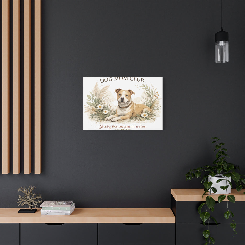 Dog Mom's Wild Garden | Matte Canvas, Stretched, 1.25"