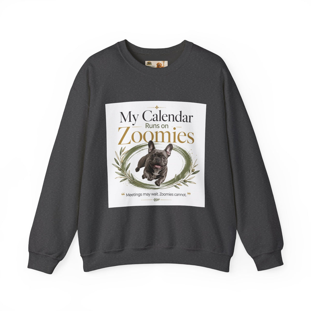 My Calendar Runs on Zoomies | Rescue Collection Sweatshirt
