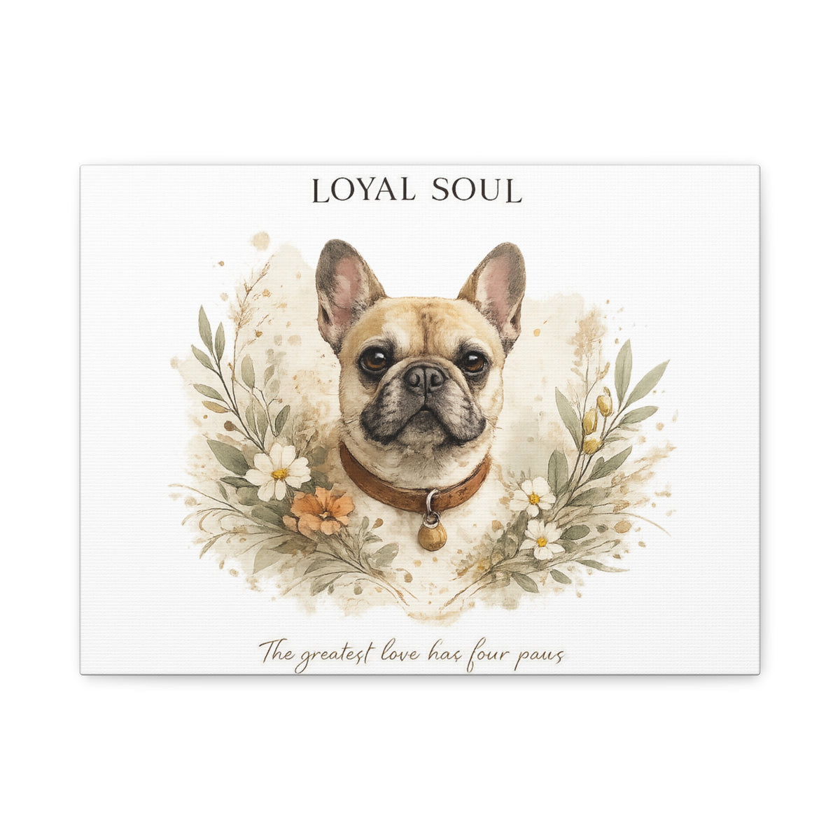 Loyal Soul | Dog Mom Collection Matte Canvas