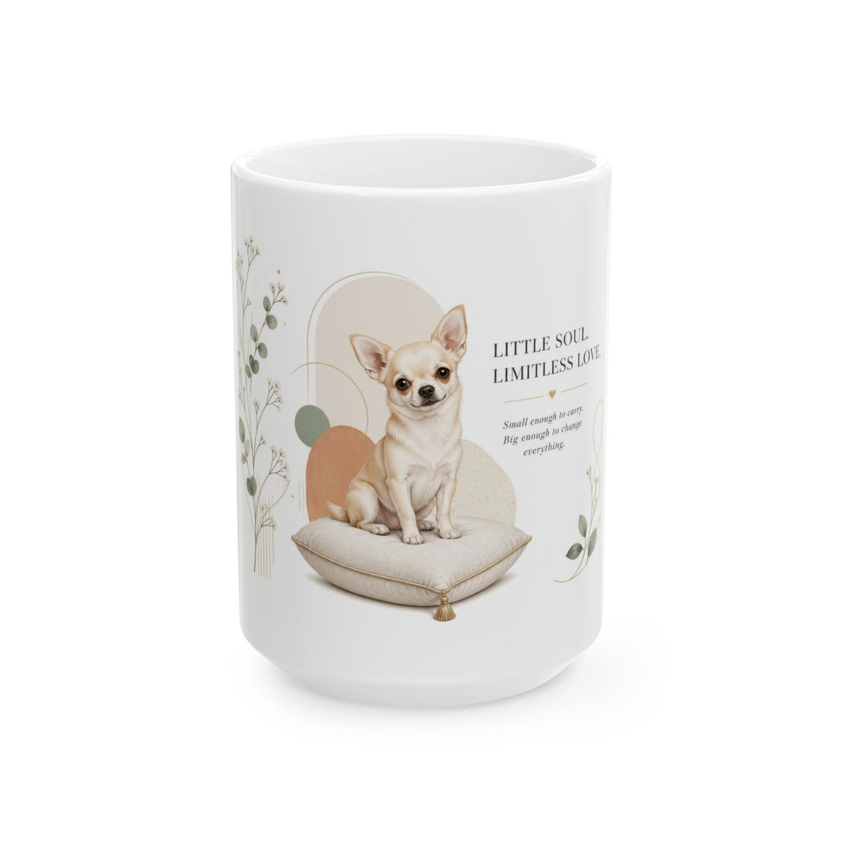 Limitless Love Chihuahua - Rescue Collection Ceramic Mug