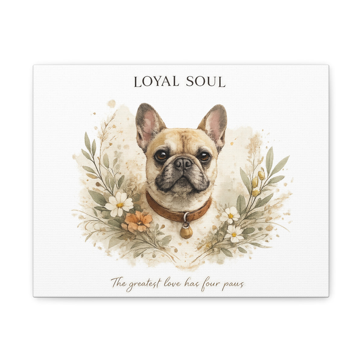 Loyal Soul | Dog Mom Collection Matte Canvas