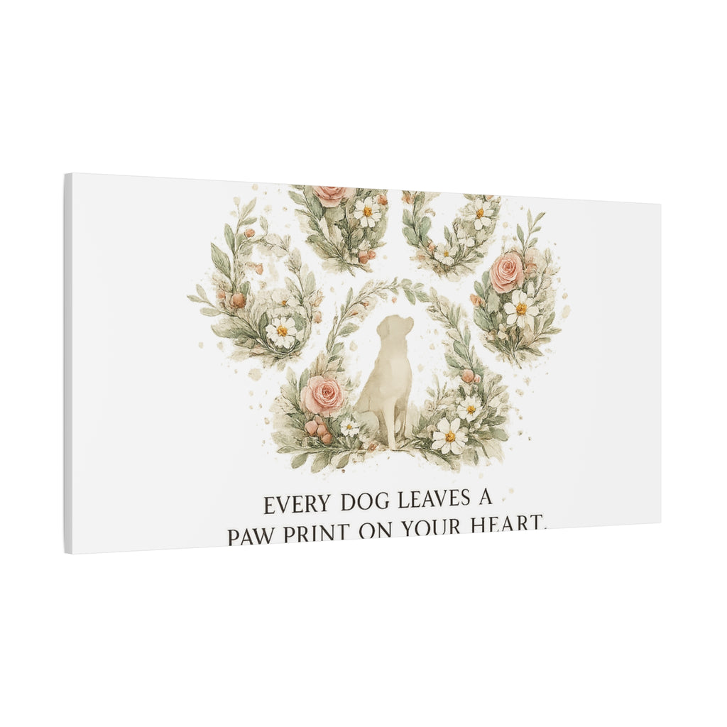Every Dog Leaves a Paw Print | Matte Canvas, Stretched, 1.25"