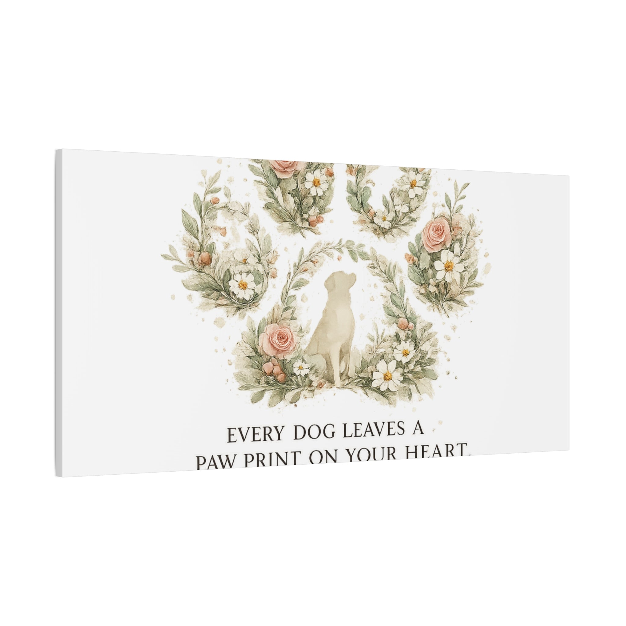 Every Dog Leaves a Paw Print | Matte Canvas, Stretched, 1.25"
