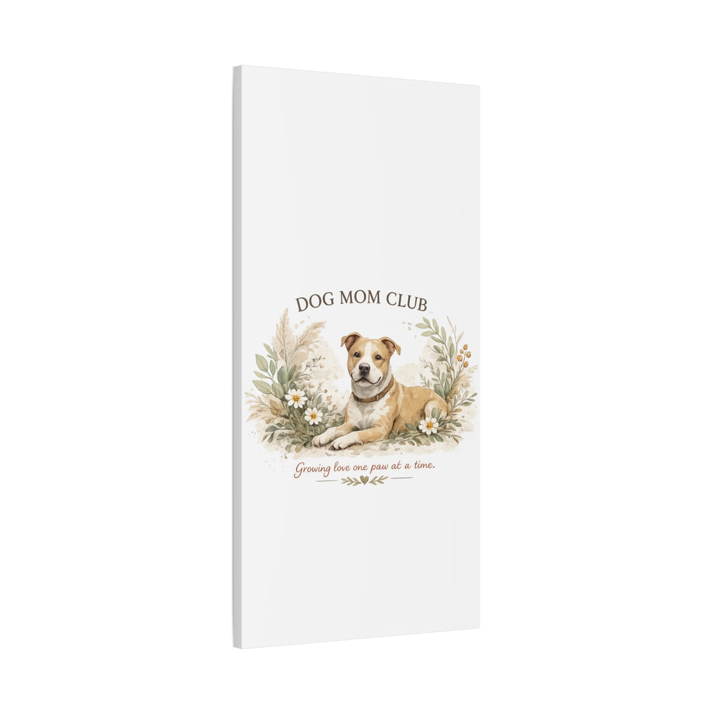 Dog Mom's Wild Garden | Matte Canvas, Stretched, 1.25"
