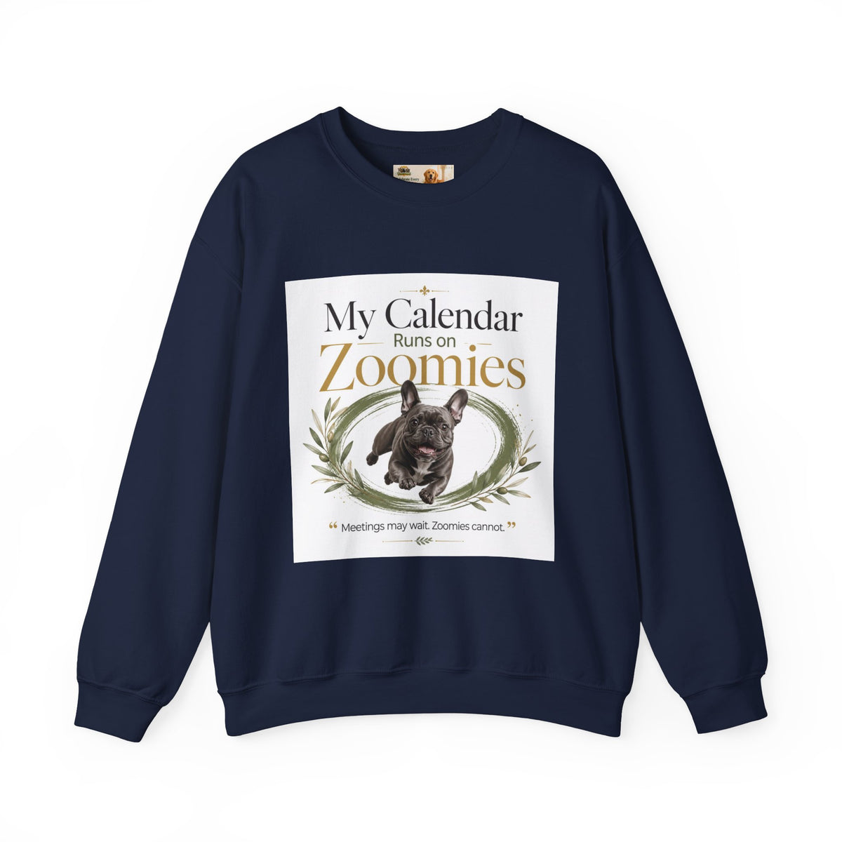 My Calendar Runs on Zoomies | Rescue Collection Sweatshirt