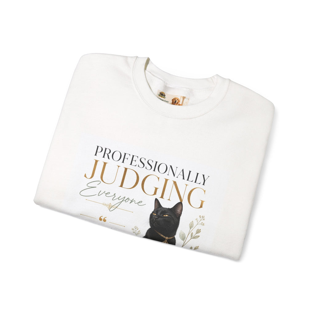 Professionally Judging Everyone | Rescue Collection Sweatshirt