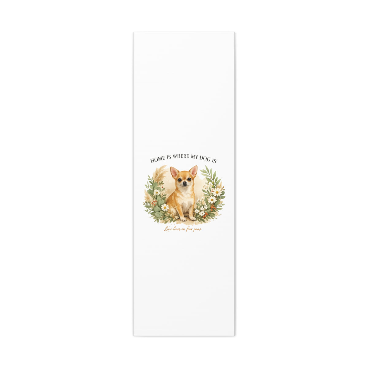 The Heart of the Home | Dog Mom Collection Matte Canvas