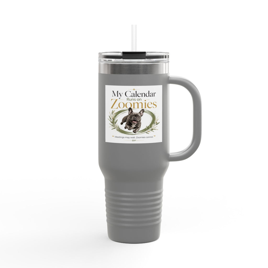 My Calendar Runs on Zoomies | Fun Collection Tumbler