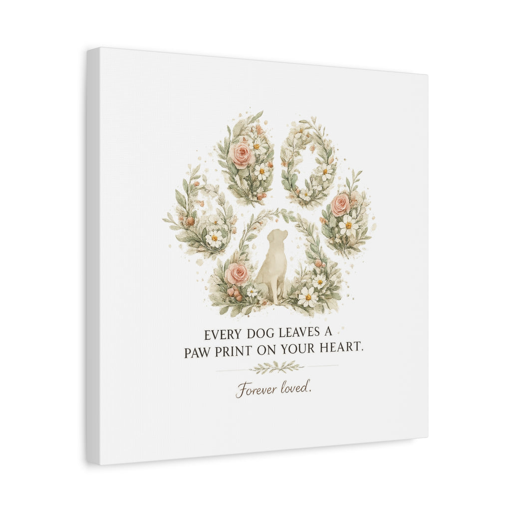 Every Dog Leaves a Paw Print | Matte Canvas, Stretched, 1.25"