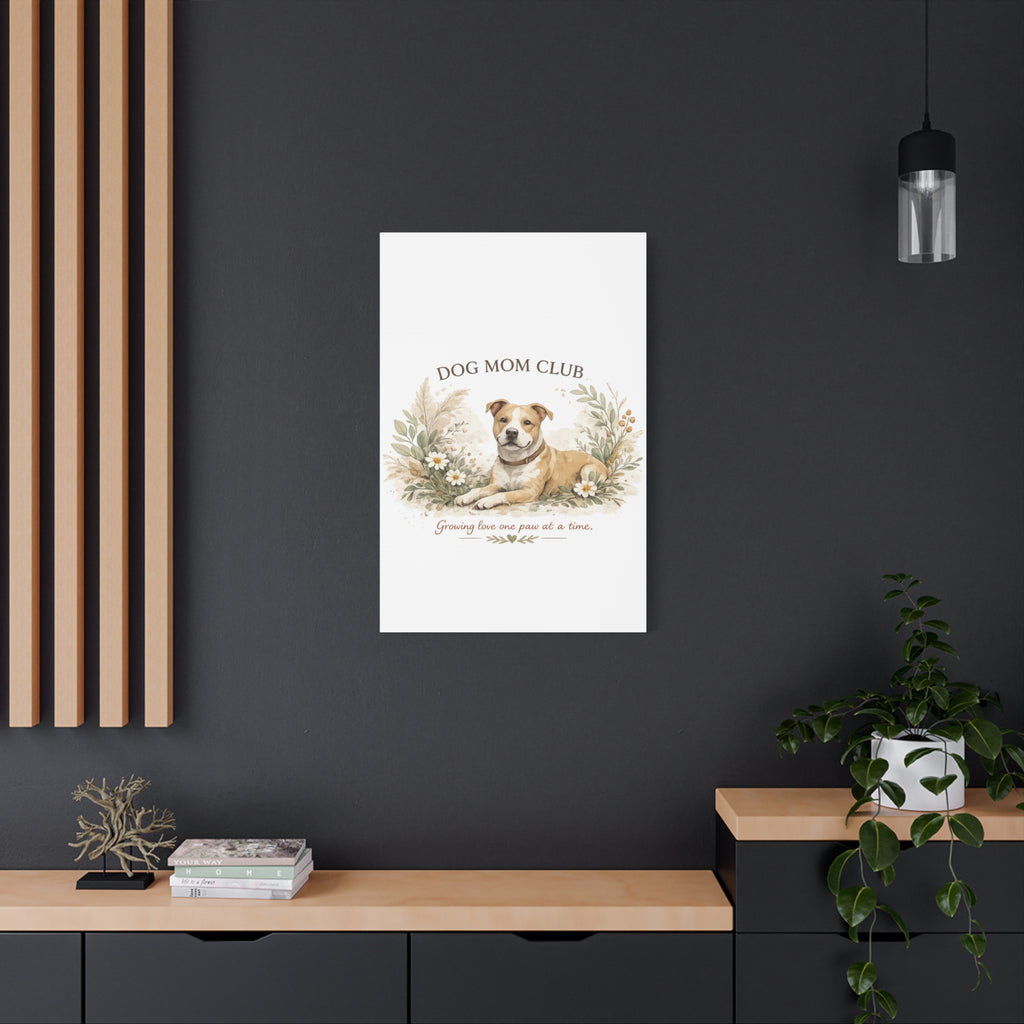 Dog Mom's Wild Garden | Matte Canvas, Stretched, 1.25"