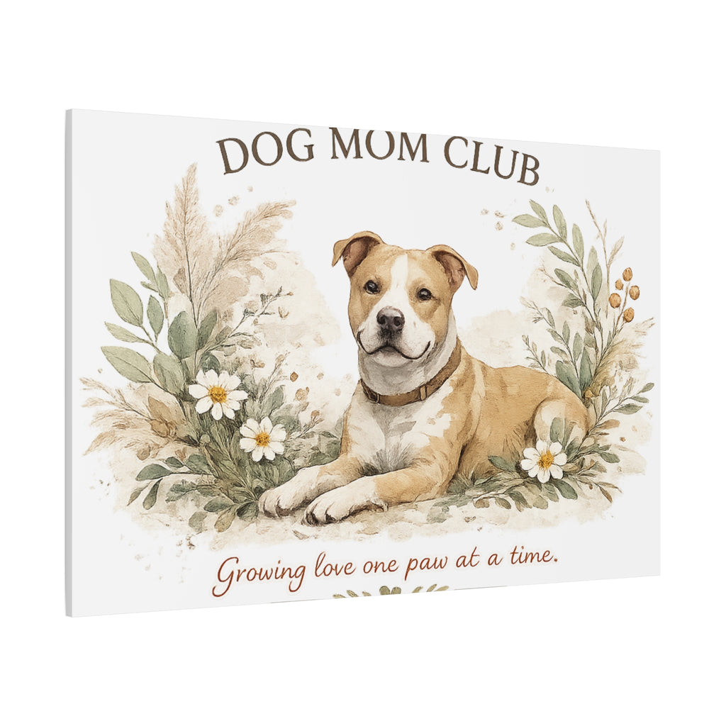Dog Mom's Wild Garden | Matte Canvas, Stretched, 1.25"