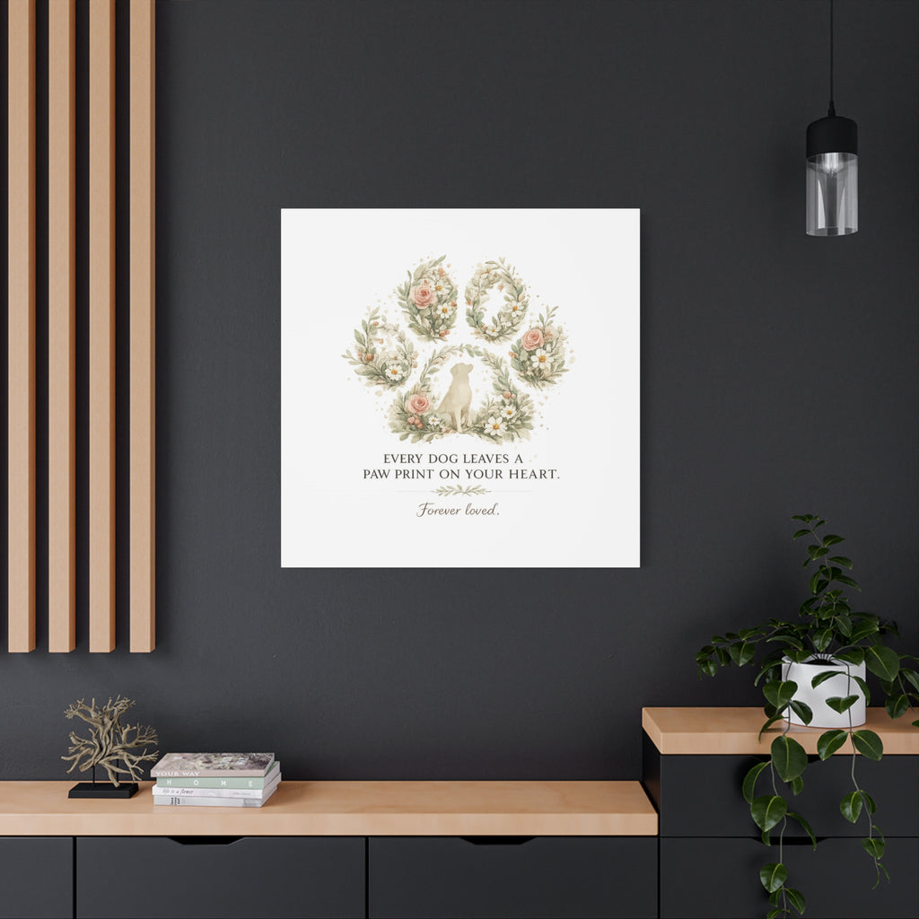 Every Dog Leaves a Paw Print | Matte Canvas, Stretched, 1.25"