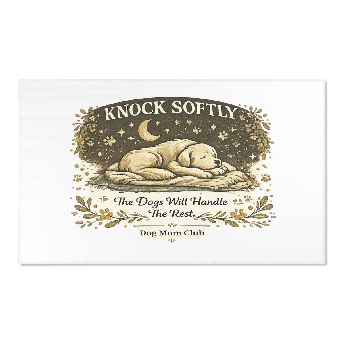 Knock Softly | Dog Mom Area Rugs