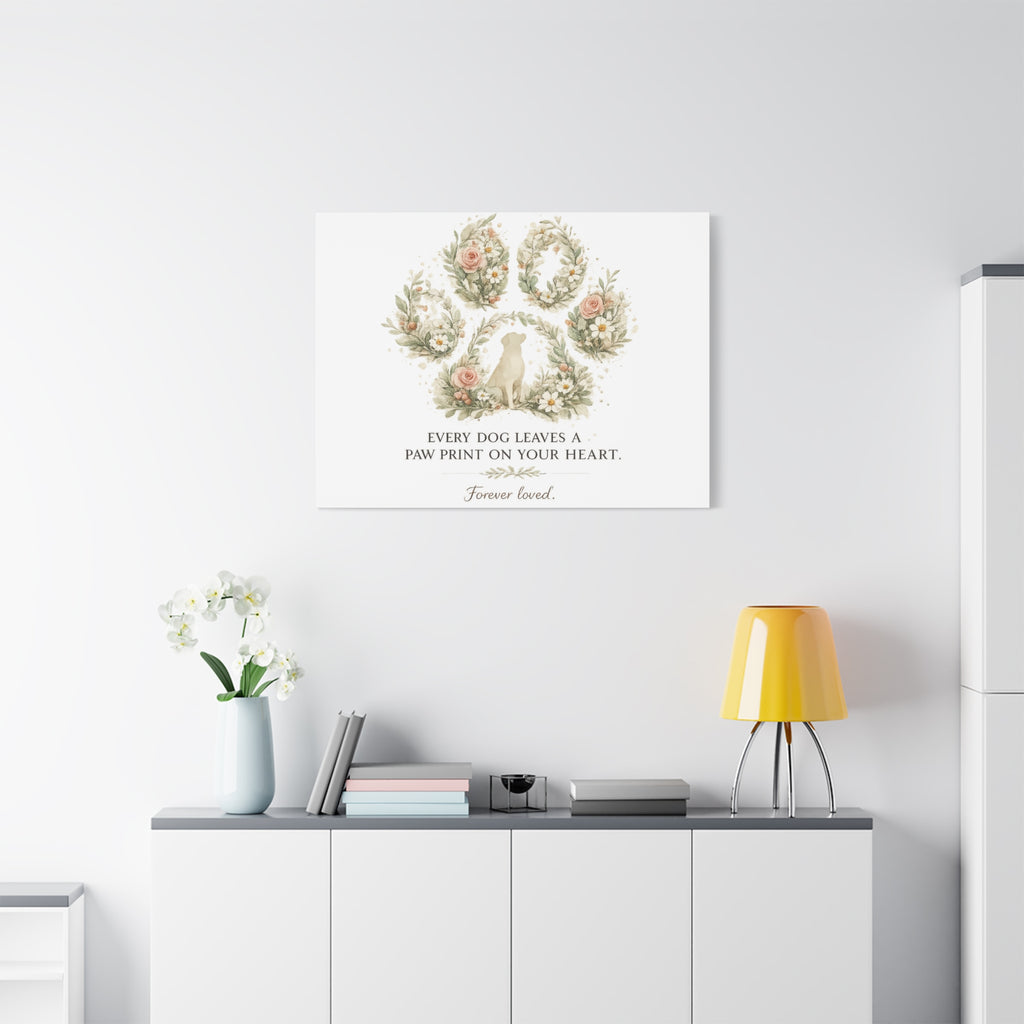 Every Dog Leaves a Paw Print | Matte Canvas, Stretched, 1.25"