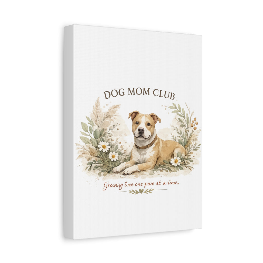 Dog Mom's Wild Garden | Matte Canvas, Stretched, 1.25"