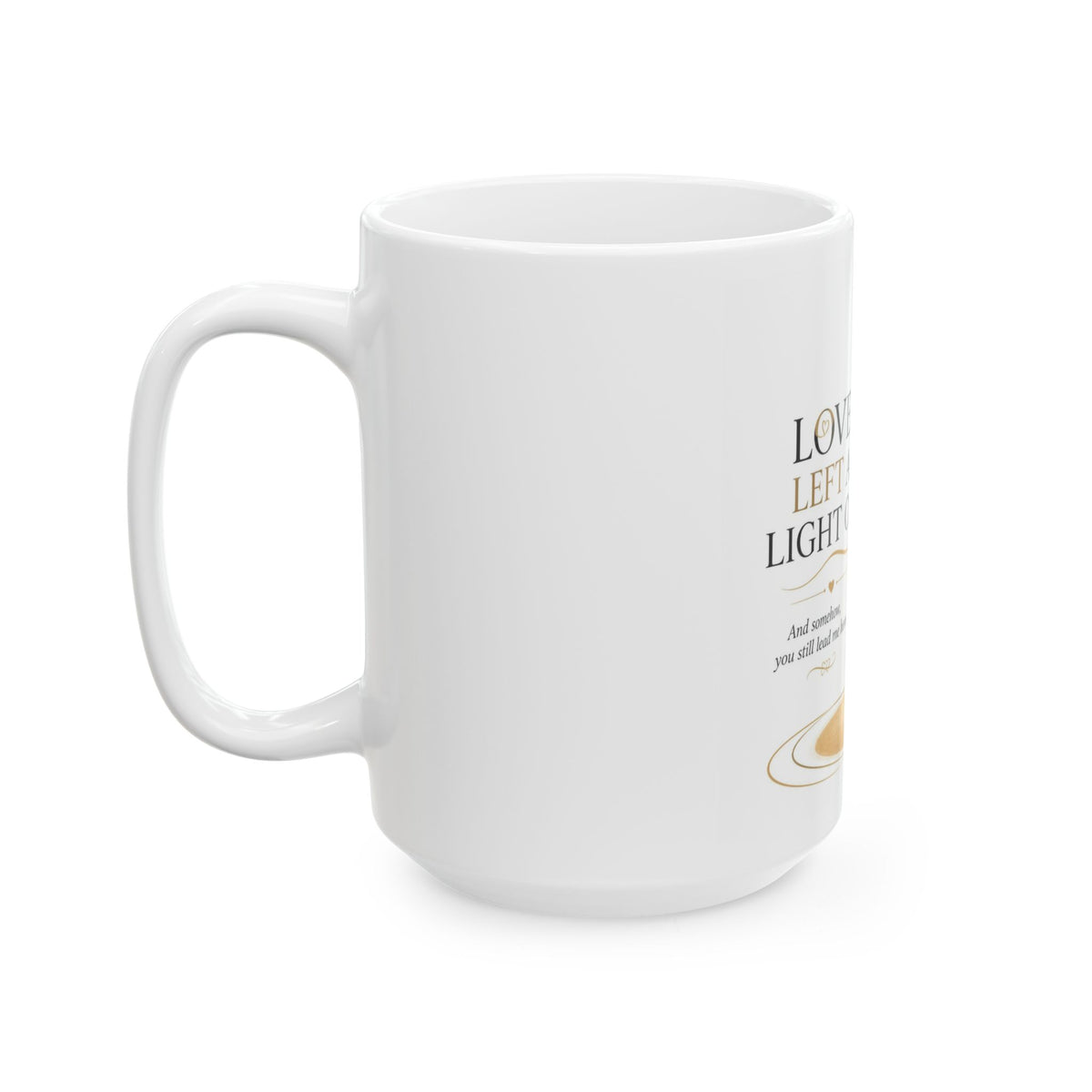 Love Left A Light On | Memorial Collection Mug