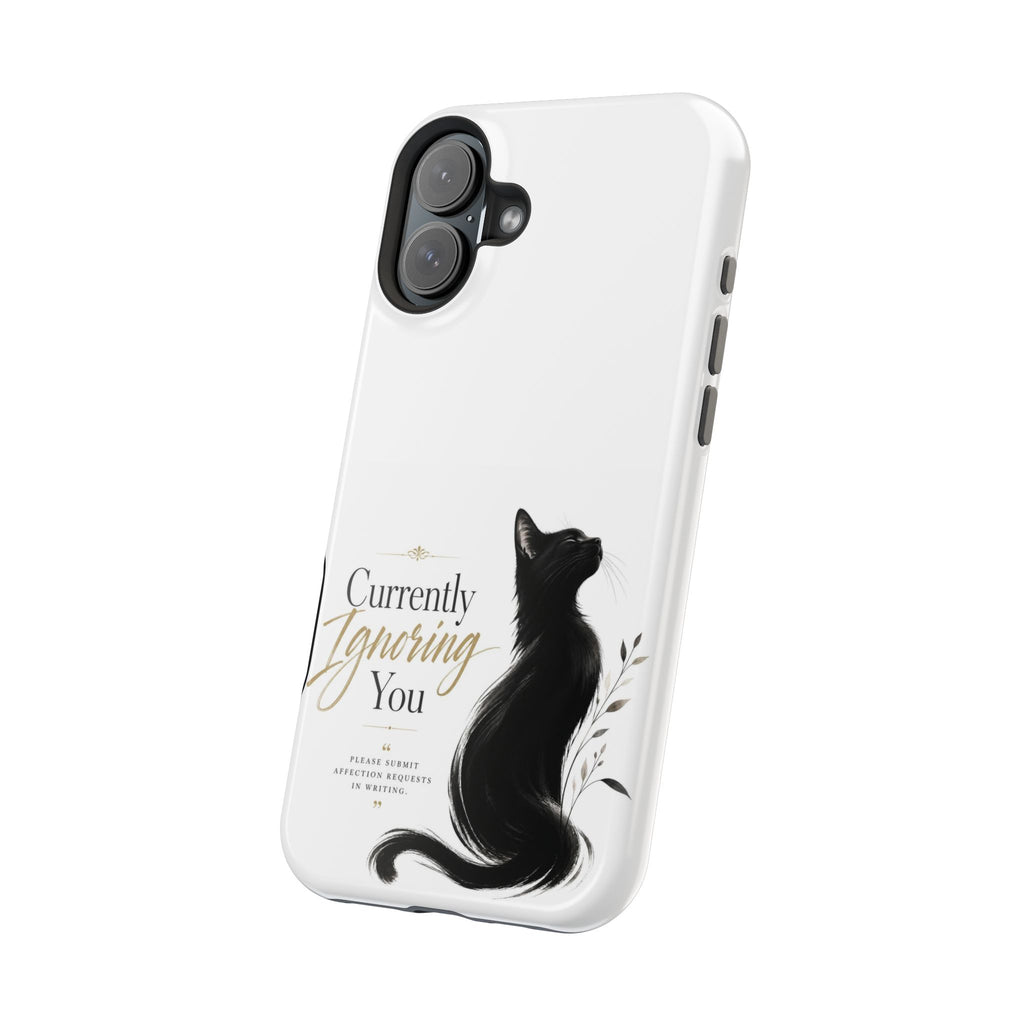 Currently Ignoring You | Fun Collection Phone case