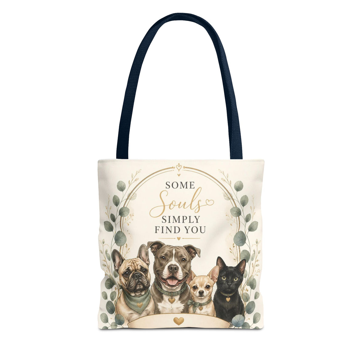 Some Souls Simply Find You | Rescue Collection Totebag