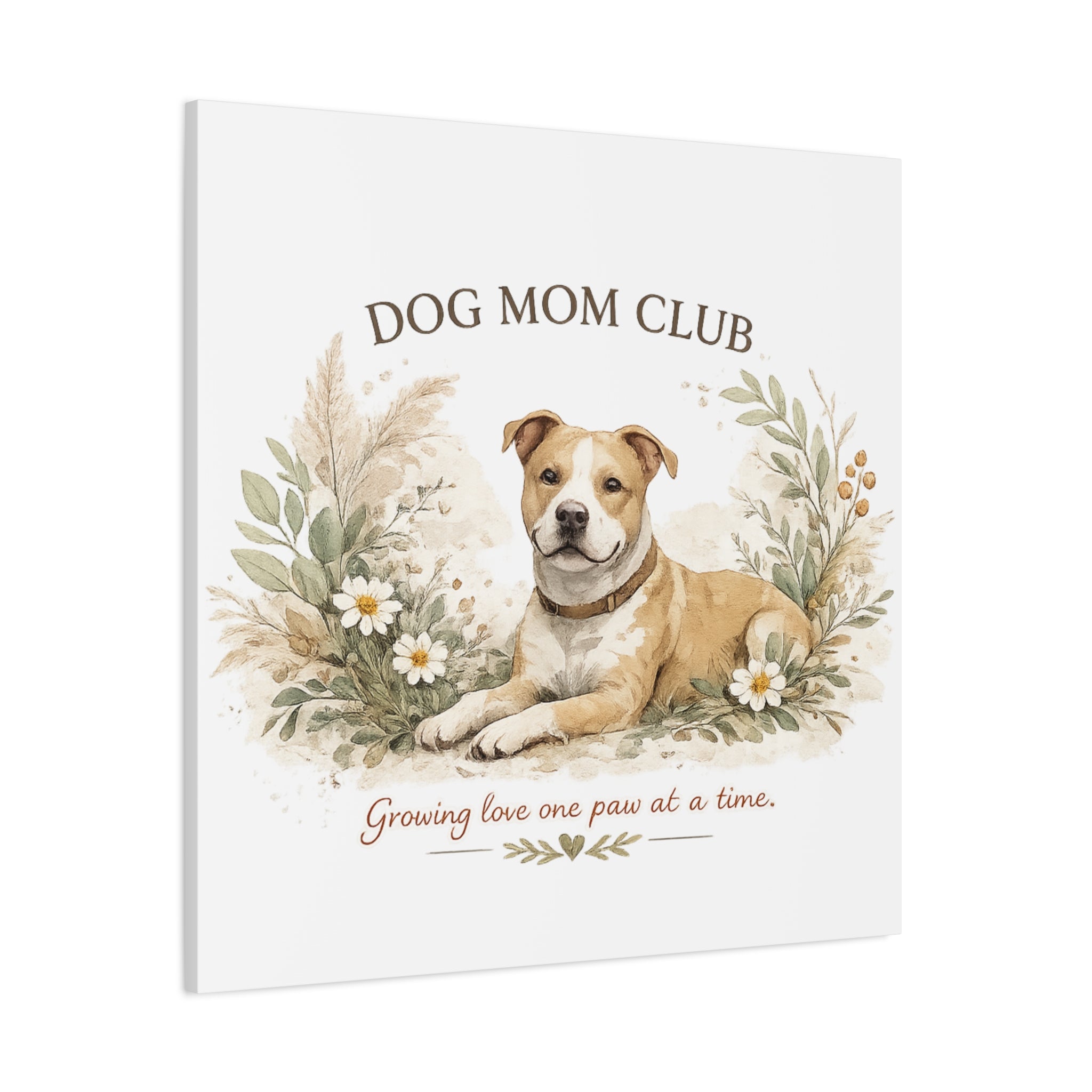 Dog Mom's Wild Garden | Matte Canvas, Stretched, 1.25"