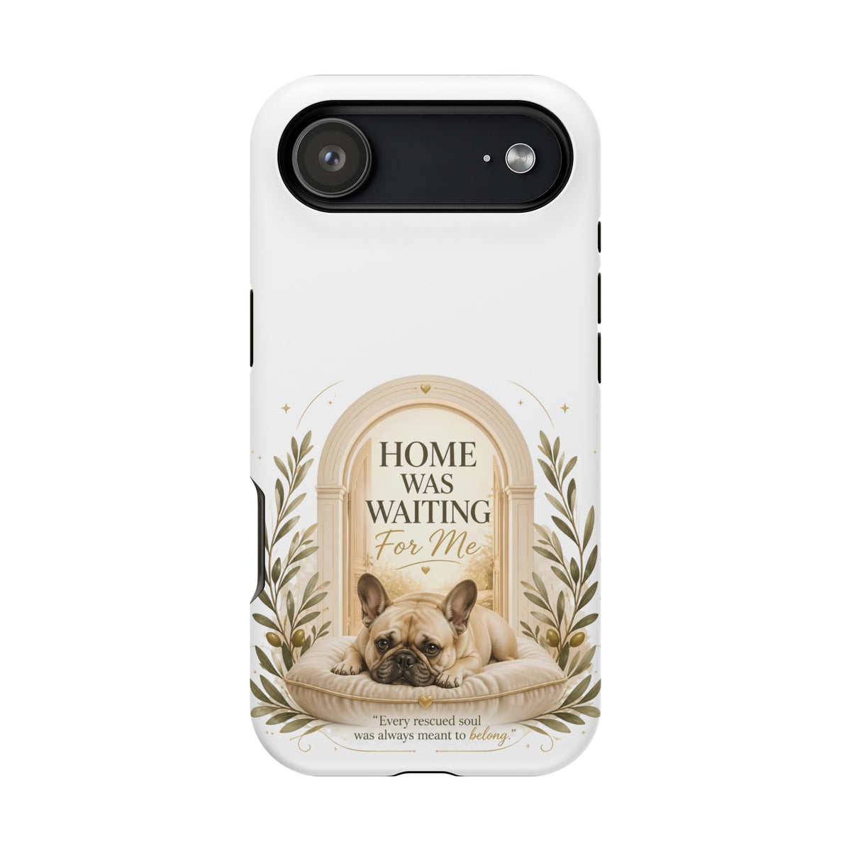 Home Was Waiting | Rescue Collection Phone case