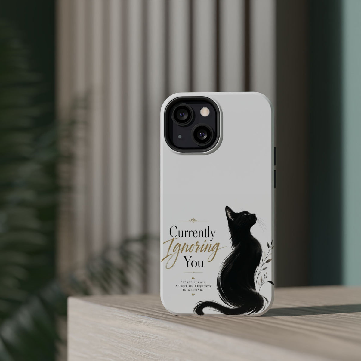 Currently Ignoring You | Fun Collection Phone case