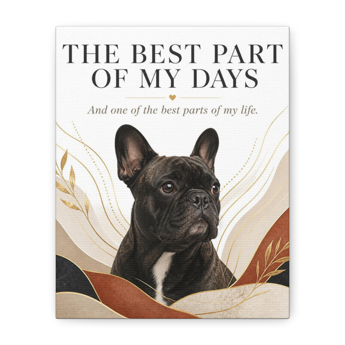 The best part of my days | Memorial Collection Matte Canvas