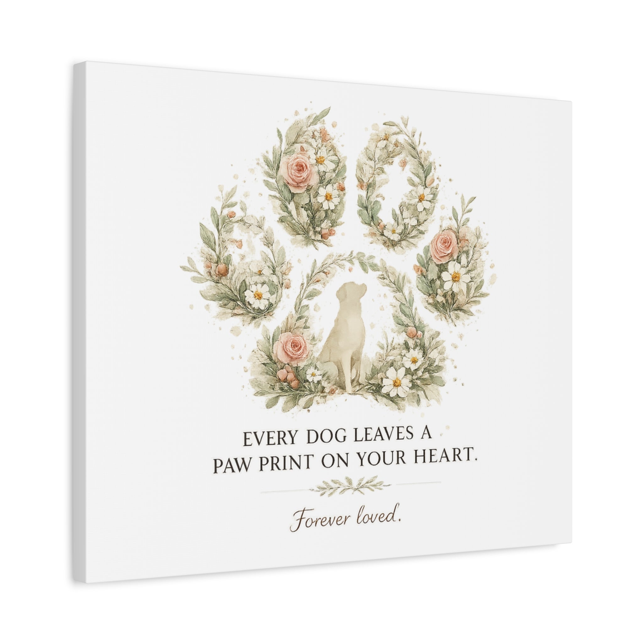 Every Dog Leaves a Paw Print | Matte Canvas, Stretched, 1.25"