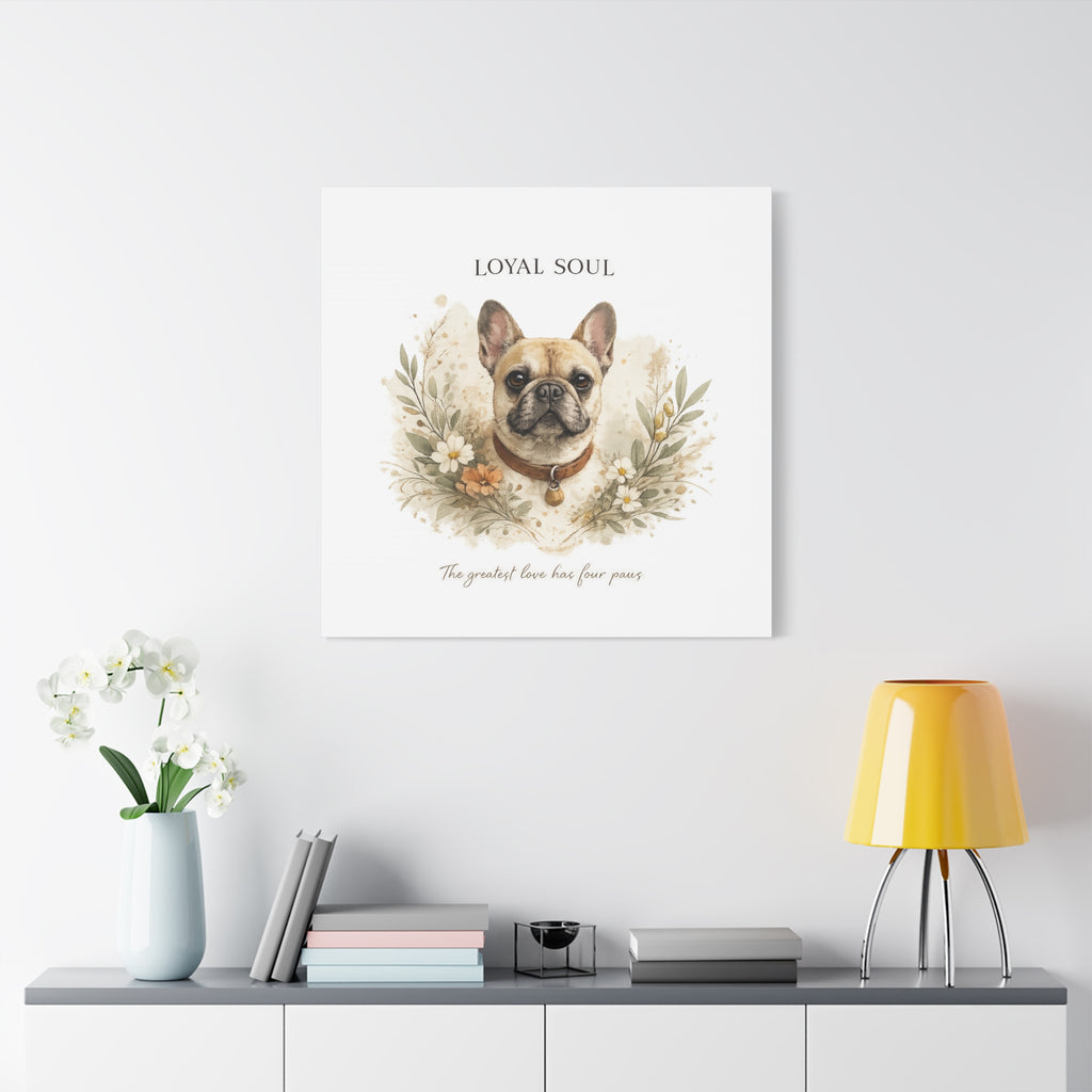 Loyal Soul | Matte Canvas, Stretched, 1.25"