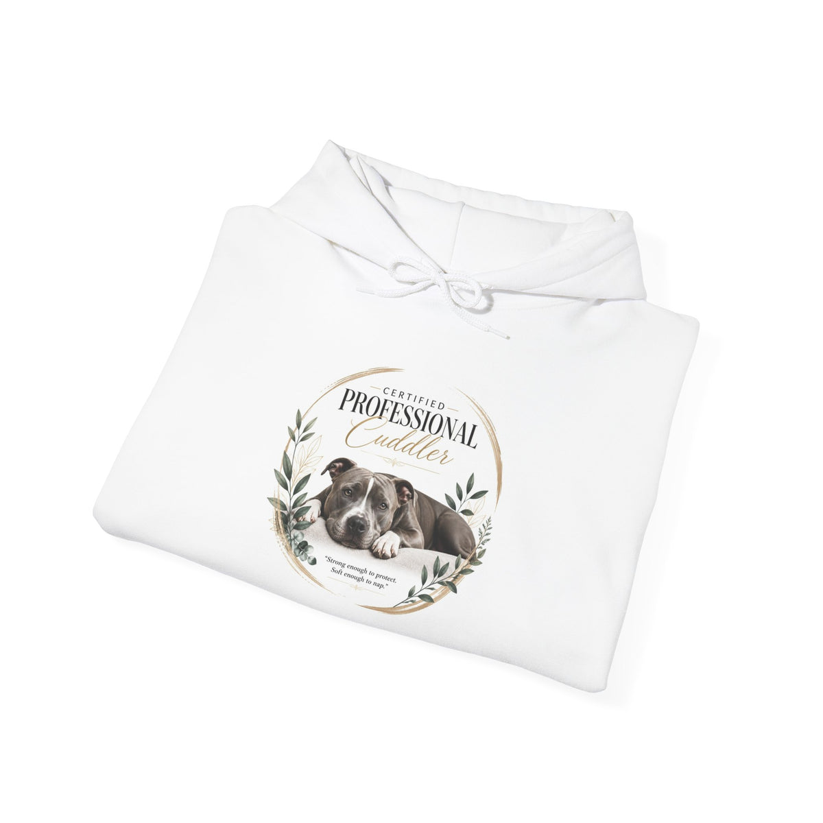 Certified Professional Cuddler | Dog Mom Collection Hoodie