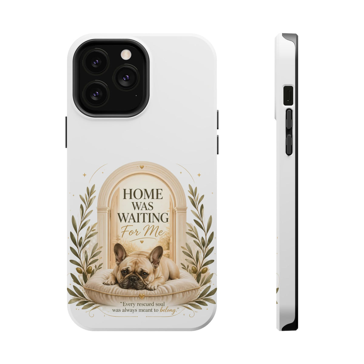 Home Was Waiting | Rescue Collection Phone case