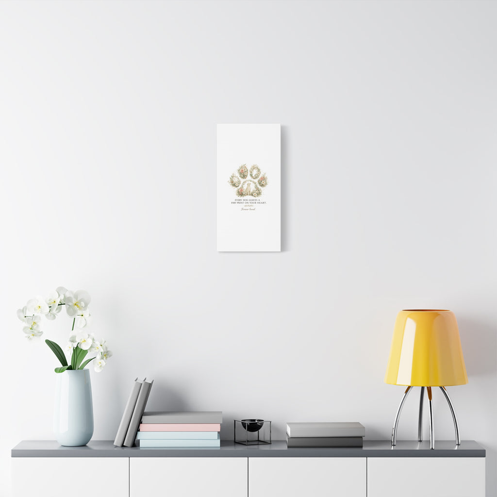Every Dog Leaves a Paw Print | Matte Canvas, Stretched, 1.25"
