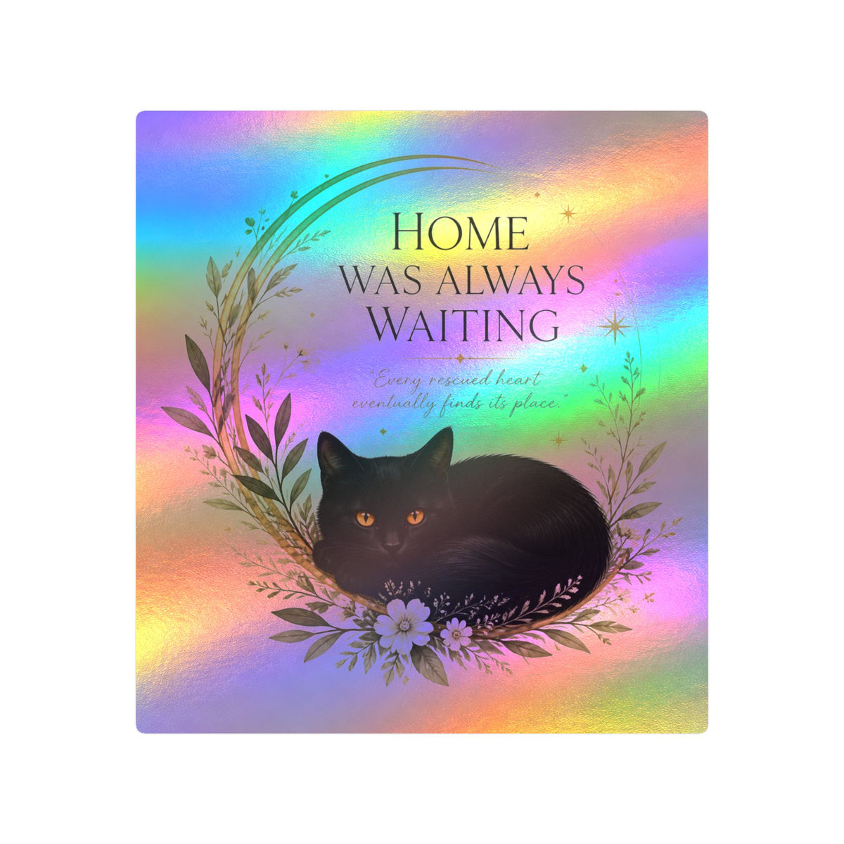 Home was Always Waiting | Rescue Collection Sticker