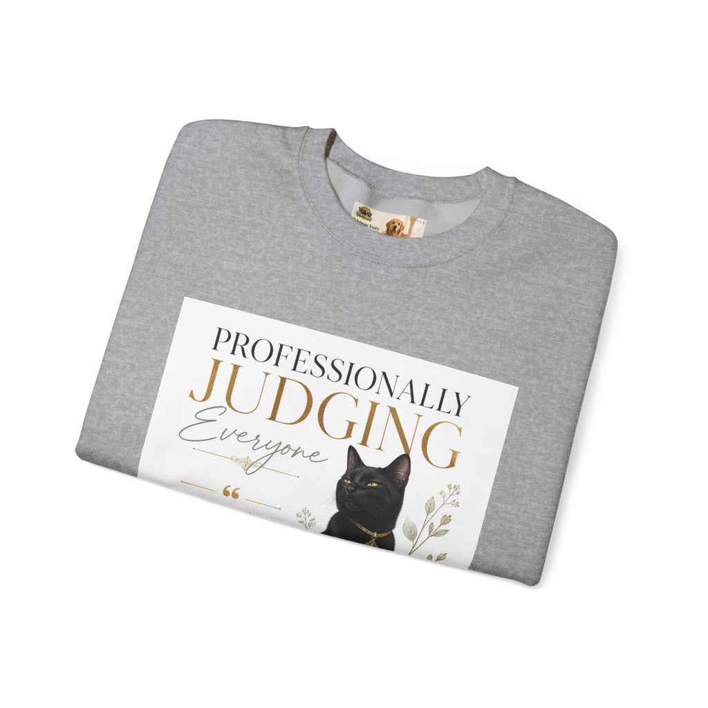 Professionally Judging Everyone | Rescue Collection Sweatshirt