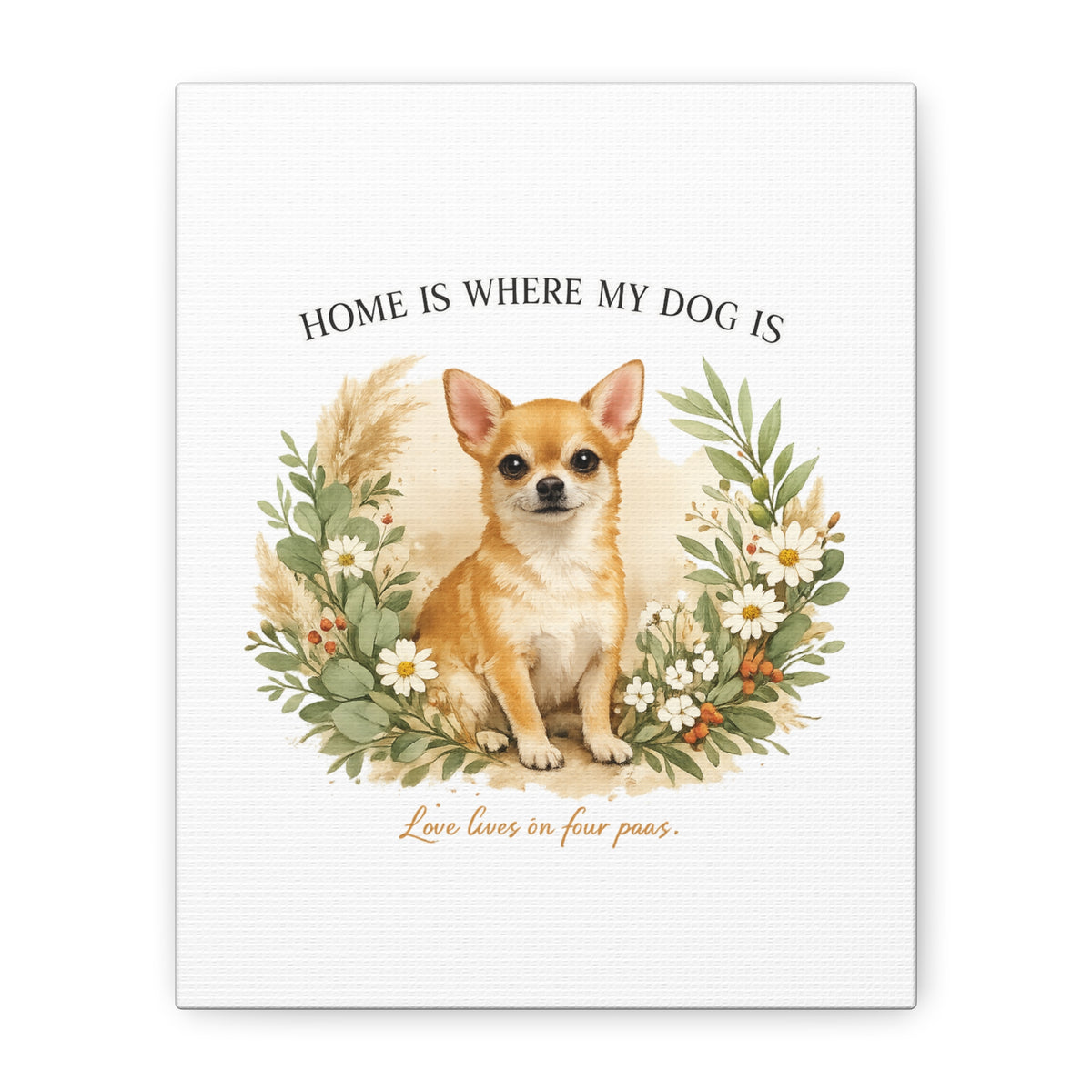 The Heart of the Home | Dog Mom Collection Matte Canvas