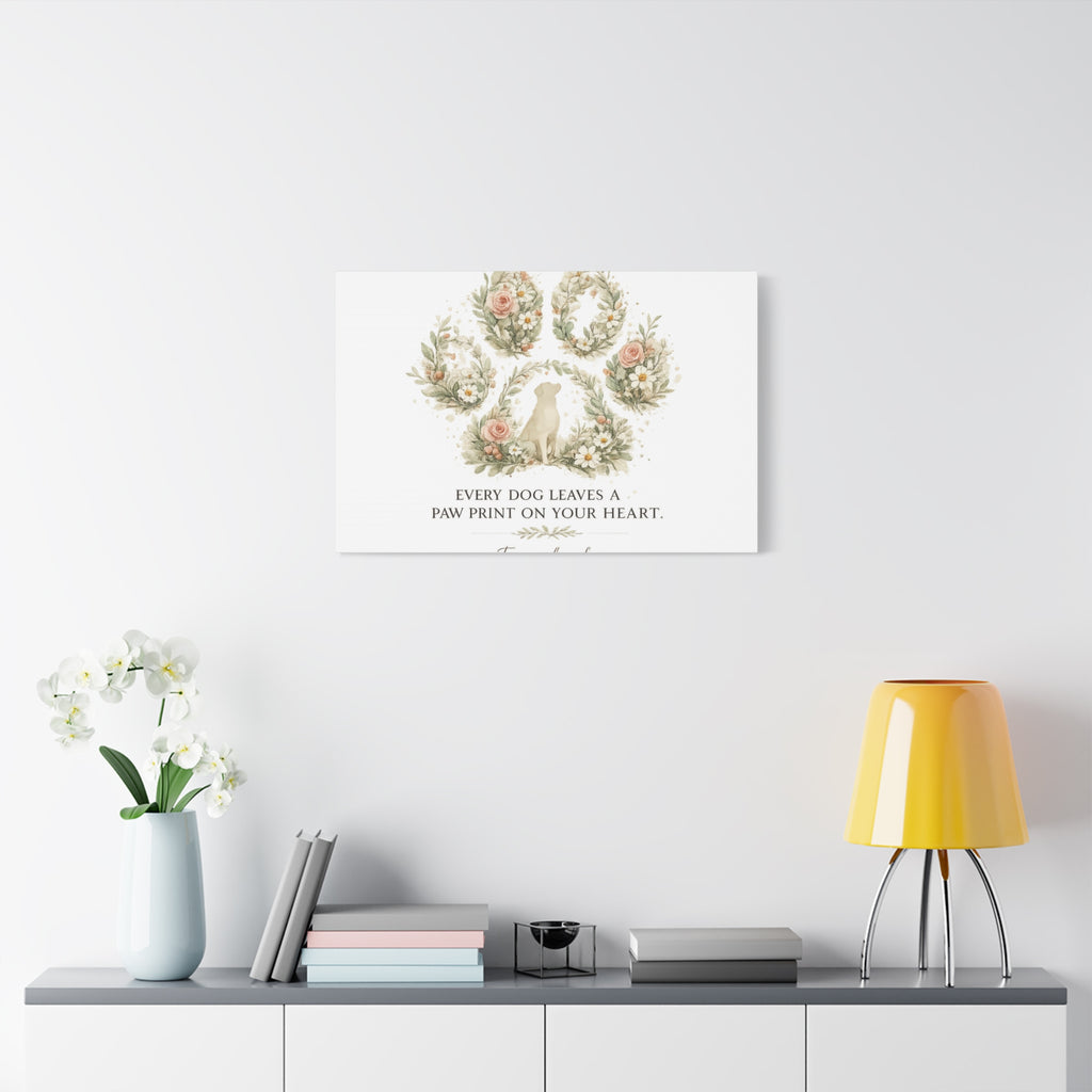Every Dog Leaves a Paw Print | Matte Canvas, Stretched, 1.25"