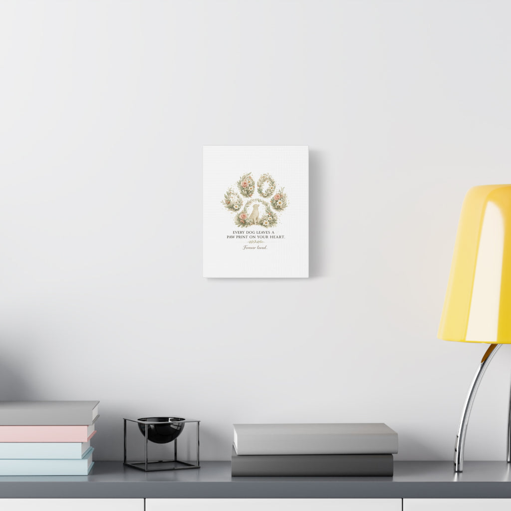 Every Dog Leaves a Paw Print | Matte Canvas, Stretched, 1.25"