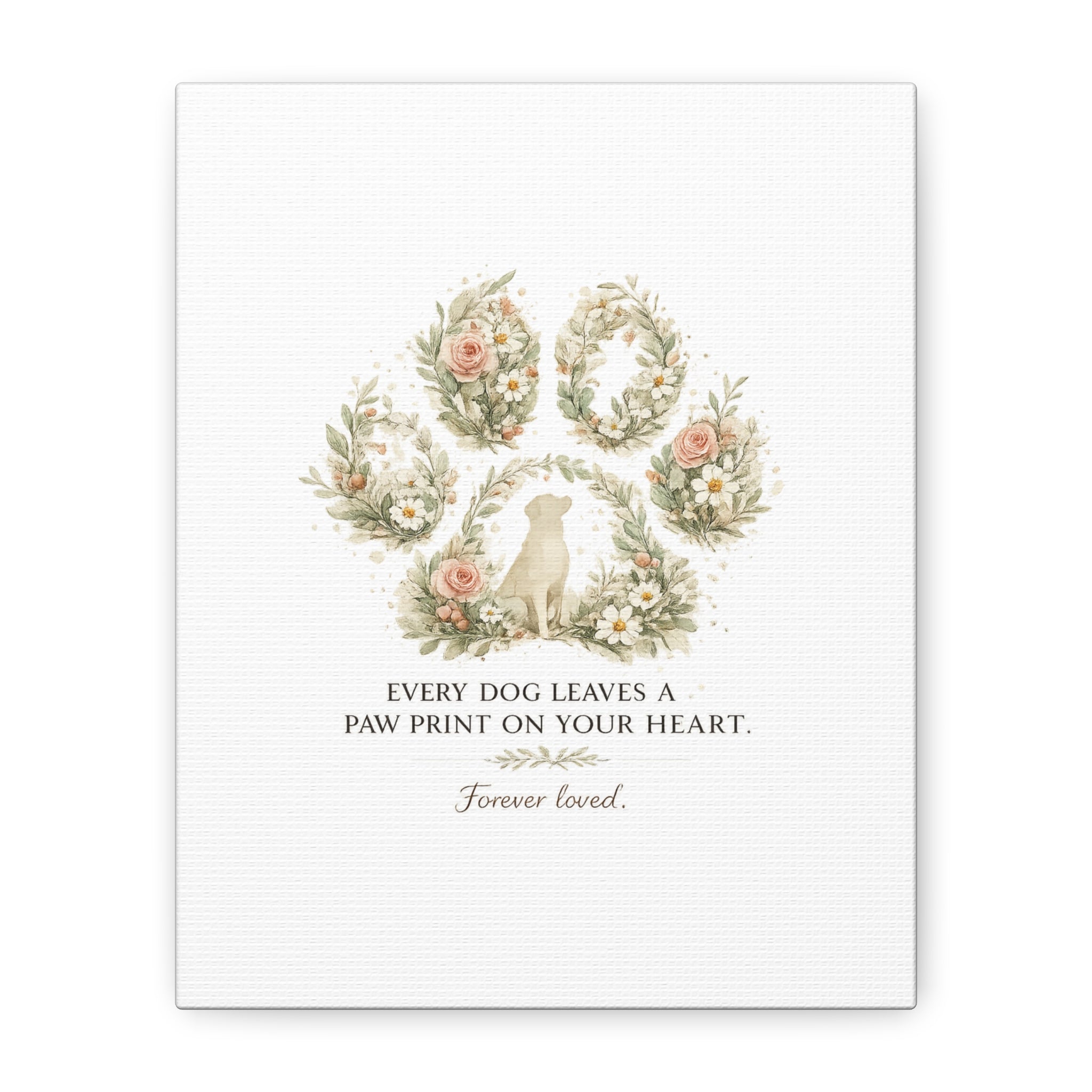 Every Dog Leaves a Paw Print | Matte Canvas, Stretched, 1.25"