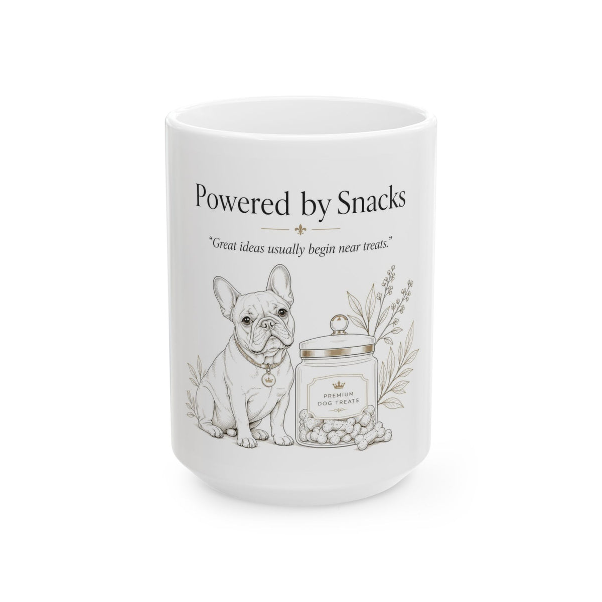 The Powered by Snacks Frenchie Ceramic Mug - Fun Collection