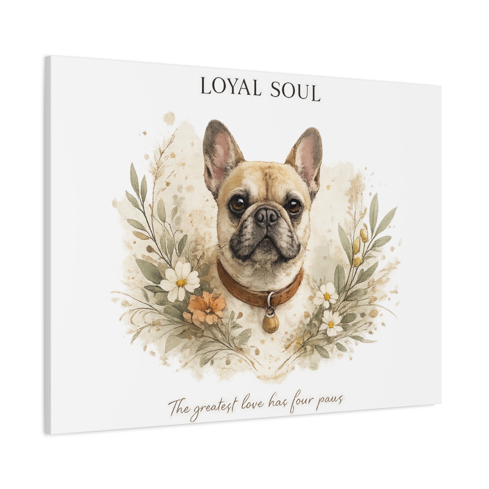 Loyal Soul | Matte Canvas, Stretched, 1.25"