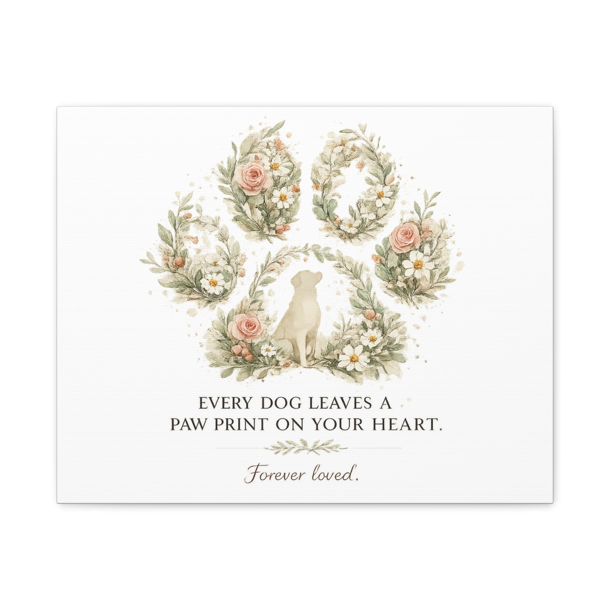 Every Dog Leaves a Paw Print | Matte Canvas, Stretched, 1.25"