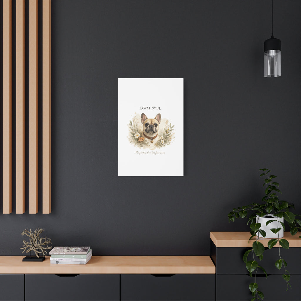 Loyal Soul | Matte Canvas, Stretched, 1.25"