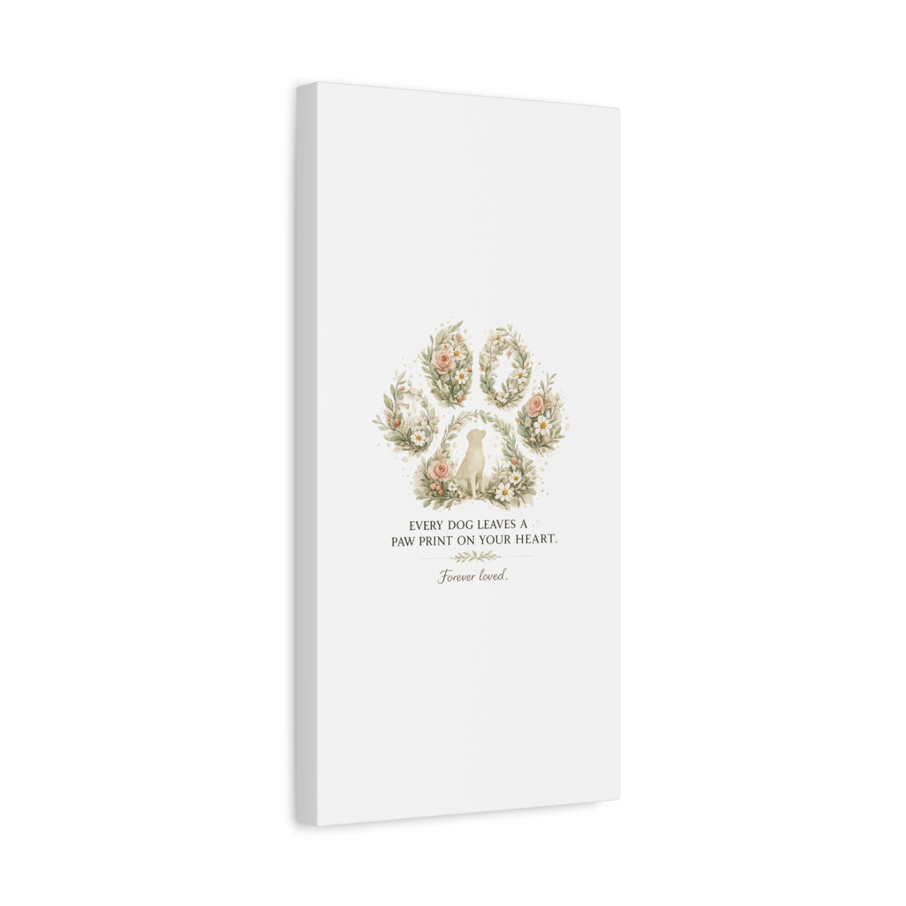 Every Dog Leaves a Paw Print | Matte Canvas, Stretched, 1.25"