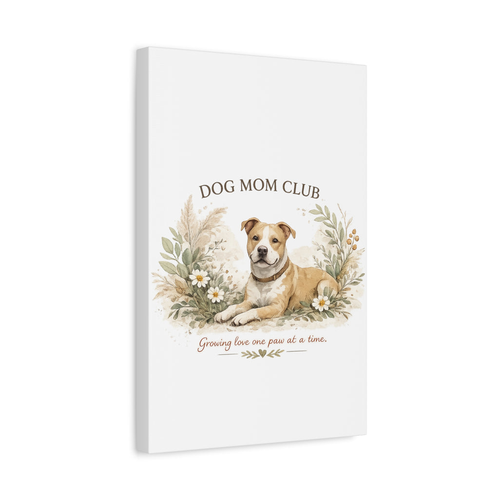 Dog Mom's Wild Garden | Matte Canvas, Stretched, 1.25"