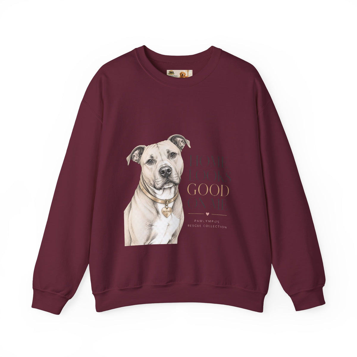 Home Looks Good on Me | Rescue Collection Sweatshirt
