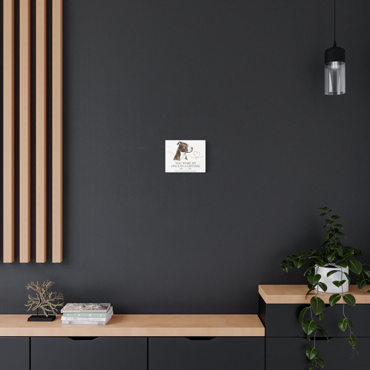 Once in a life time | Memorial Collection Matte Canvas