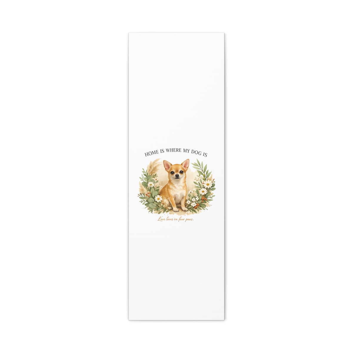 The Heart of the Home | Dog Mom Collection Matte Canvas