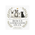 RESCUE LOOKS GOOD ON US | Kiss-Cut Vinyl Decals Sticker