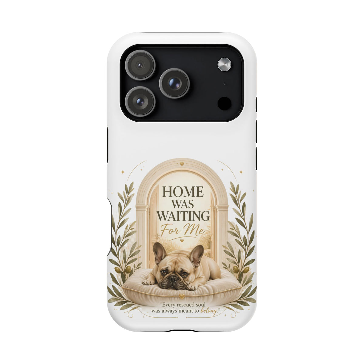 Home Was Waiting | Rescue Collection Phone case