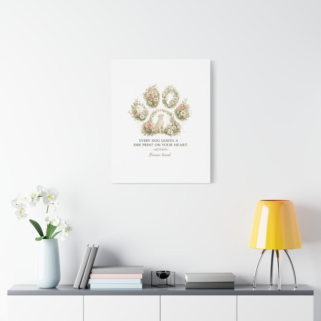 Every Dog Leaves a Paw Print | Matte Canvas, Stretched, 1.25"